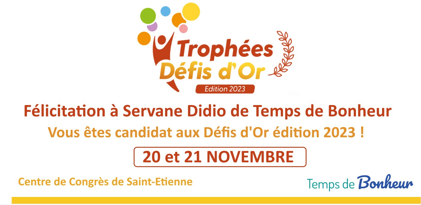 Annonce de la nomination de Temps de Bonheur aux Trophées Défis d’Or 2023
